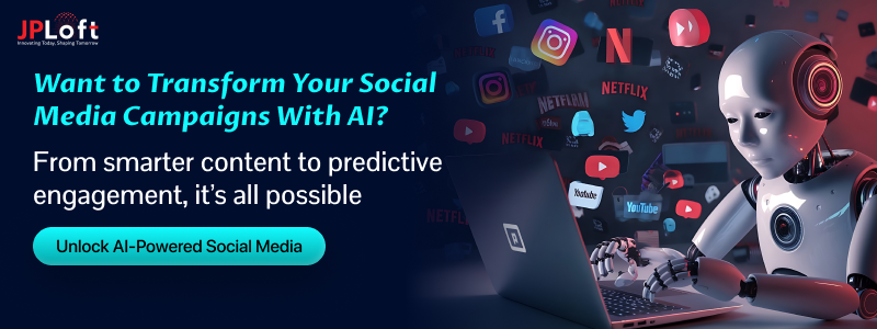 Want to Transform Your Social Media Campaigns With AI